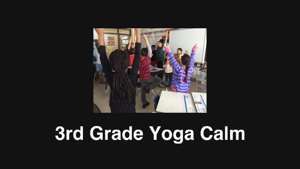 Yoga Calm In 3rd Grade
